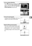 Page 9977
R
2Choose Active Selection .
3Frame the photograph.
4Begin buffering photographs. Press & (feature) to display the  &
menu. Highlight  Best moment cap-
ture  and press  J, then highlight
Active Selection  and press J.
Compose the photograph with your
subject in the center of the frame.
Press the shutter-re lease button half-
way to focus ( 034). A  & icon will be
displayed as the camera begins
recording images to the memory buf-
fer. 