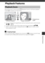 Page 7757
Playback Features
Playback Features
Moving the zoom control toward g (i  playback zoom) in full-frame playback 
mode ( A17) zooms in on the image.
• You can change the magnification rate  by moving the zoom control toward 
f  (h) or g  (i ).
• To view a different area of the image, press the multi selector  HIJK.
• When a zoomed image is displayed, press the  k button to return to full-
frame playback mode.
CCropping Images
When a zoomed image is displayed, you can press the  d button to crop the...