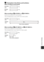 Page 167E83
Reference Section
CPlaying Back in Slow Motion and Fast Motion
When recording at normal speed:
When recording at h  HS 480/4×, or u HS 480/4×:
Movies are recorded at 4× normal speed.
They are played back in slow  motion at 4× slower speed.
When recording at j  HS 1080/0.5×, or x HS 1080/0.5×:
Movies are recorded at 1/2 normal speed.
They are played back in fast motion at 2× faster speed.
Playback 
time Recording 
time
10 s
10 s
Recording 
time Playback 
time
40 s
10 s
Slow motion playback
Recording...