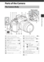 Page 231
Parts of the Camera
Parts of the Camera
The Camera Body
141
15 16
12
10
11 9
13 7
8
14
3
526
Flash raised
1
Eyelet for camera strap....................... 9
2Power switch/power-on lamp 
(charge lamp)..........................11, 14, 18
3
w (function) button... 45, E117
4 Mode dial.......................................... 16, 24
5Microphone (stereo)......... 54, E32
6 Flash.............................................................. 36
7m (flash pop-up) button.................. 36
8 Micro-USB...