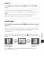 Page 11393
Using Menus
Protect
The camera protects selected images from accidental deletion.
Select images to protect or cancel protection from the image selection screen 
(A 96).
Note that formatting the memory card or the camera’s internal memory 
permanently deletes all data  including protected files (A114).
Rotate Image
Specify the orientation in which saved images are displayed during playback. 
Still images can be rotated 90 de grees clockwise or 90 degrees 
counterclockwise. 
Select an image from the...