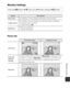 Page 179E97
Reference Section
Monitor Settings
Photo info
Press the  d button  M z  menu icon  M Monitor settings  M k  button
OptionDescription
Photo info Set whether or not to display information in the monitor.
Image review Set whether or not to display the captured image is displayed 
immediately after shooting.
•
Default setting:  On
Brightness Adjust the brightness.
•
Default setting:  3
Shooting modePlayback mode
Show info
Auto info
(default 
setting) The same informat
ion as shown in Show info is...