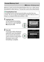 Page 254
234BThe Setup Menu: Camera Setup
Memory cards must be formatted before first use or after being 
formatted in other devices.
 Format the card as described below.
1
Highlight 
Ye s.
To exit without formatting 
the memory card, highlight 
No  and press  J.
2
Press  J.
A message will be displayed 
while the card is formatted.
 
Do not remove the memory 
card or remove or disconnect 
the power source until 
formatting is complete .Format Memory Card
G button ➜Bsetup menu
DFormatting Memory Cards
Formatting...