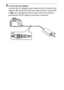 Page 332
312Technical Notes
4
Connect the AC adapter.
Connect the AC adapter power cable to the AC socket on AC 
adapter ( e) and the EP-5A power cable to the DC socket ( r).
 
A P  icon is displayed in the monitor when the camera is 
powered by the AC adapter and power connector. 