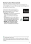 Page 109
92
Sharing Custom Picture Controls
Custom Picture Controls created using the Picture Control Utility available with 
ViewNX 2 or optional software such as Capture NX 2 can be copied to a memory card 
and loaded into the camera, or custom Picture Controls created with the camera can 
be copied to the memory card to be used in compatible cameras and software and 
then deleted when no longer needed.
To copy custom Picture Controls to or from the 
memory card, or to delete custom Picture Controls 
from the...