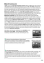 Page 171
154
❚❚Auto ISO Sensitivity control
If Off  is chosen for  Auto ISO sensitivity control  in P,  S , A , and  M modes, ISO sensitivity 
will remain fixed at the value selected by the user ( 049).
 When  On is chosen, ISO 
sensitivity will automatically be adjusted if  optimal exposure can not be achieved at 
the value selected by the us er (ISO sensitivity is adjusted appropriately when the 
flash is used).
 The maximum value for auto ISO sensitivity can be selected using the 
Maximum sensitivity  option...