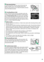 Page 35
18
ARemoving the Battery
To remove the battery, turn the camera off and open the 
battery-chamber cover.
 Press the battery latch in the 
direction shown by the arrow to release the battery and then 
remove the battery by hand.
AFormatting Memory Cards
If this is the first time the memory card will be used in the 
camera or if the card has been formatted in another device, 
select  Format memory card  in the setup menu and follow 
the on-screen instructions to format the card ( 0168).
 Note 
that this...