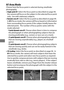 Page 11490
AF-Area Mode
Choose how the focus point is selected during viewfinder 
photography.
•Single-point AF : Select the focus point as described on page 94; 
the camera will focus on the subject in the selected focus point 
only.
 Use with stationary subjects.
• Dynamic-area AF : Select the focus point as described on page 94.
 
In AF-C  focus mode, the camera will focus based on information 
from surrounding focus points if the subject briefly leaves the 
selected point.
 The number of focus points varies...