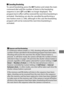 Page 161137
❚❚Canceling Bracketing
To cancel bracketing, press the  D button and rotate the main 
command dial until the number of shots in the bracketing 
sequence is zero ( r) and  M is no longer displayed.
 The 
program last in effect will be restored the next time bracketing is 
activated.
 Bracketing can also be cancelled by performing a 
two-button reset ( 0206), although in this case the bracketing 
program will not be restored the next time bracketing is 
activated.
AExposure and Flash Bracketing
In...