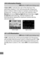 Page 350326
If Auto  (AUTO ) is selected, the color of the lettering in the 
information display ( 0201) will automatically change from 
black to white or white to black to maintain contrast with the 
background.
 To always use the same color lettering, select 
Manual  and choose  Dark on light  (B; black lettering) or  Light 
on dark  (W ; white lettering).
 Monitor brightness will 
automatically be adjusted for maximum contrast with the 
selected text color.
If  Off  is selected, the control panel backlight...