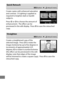 Page 428404
Create copies with enhanced saturation 
and contrast.
 D-Lighting is applied as 
required to brighten dark or backlit 
subjects.
Press  4 or  2 to choose the amount of 
enhancement.
 The effect can be 
previewed in the edit display.
 Press  J to save the retouched 
copy.
Create a straightened copy of the 
selected image.
 Press  2 to rotate the 
image clockwise by up to five degrees in 
increments of approximately 0.25 
degrees,  4 to rotate it counterclockwise 
(the effect can be previewed in the...