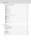 Page 12x
Table of Contents
Basic Camera Setup: The Setup Menu..........................................................................................85
Displaying the Setup Menu........................................................................................................................... 86
a Menus ................................................................................................................................................................. 87
c Welcome Screen...