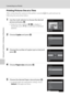 Page 7866
Connecting to a Printer
Connecting to Televisions, Computers and Printers
Printing Pictures One at a Time
After connecting the camera to the printer correctly (A65), print pictures by 
following the procedure below.
1Use the multi selector to choose the desired 
picture and press k.
•Rotate the zoom control to f (h) to display 12 
thumbnails, and to g (i) to switch back to full-frame 
playback.
2Choose Copies and press k.
3Choose the number of copies (up to nine) and 
press k.
4Choose Paper size and...