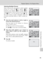 Page 109
95
Playback Options: The Playback Menu
Shooting, Playback, and Setup Menus
Selecting Multiple Pictures
When following the steps below to select multiple
pictures for a print set (c81), deletion ( c97),
protection from deletion ( c98), transfer ( c98),
copying between internal memory and the memory
card ( c99), or for the welcome screen ( c102),
the screen shown at right is displayed. Follow the
procedure described below to select multiple pic-
tures.
1Press the multi selector to left or right to
choose...