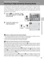 Page 47
33
High-sensitivity Shooting Mode
High-sensitivity Shooting Mode
Shooting in High-sensitivity Shooting Mode
In high-sensitivity shooting mode, sensit ivity is increased with shooting under
low lighting to reduce blurring caused by camera shake or subject move-
ment, allowing you to capture the atmos phere of the scene. ISO sensitivity
will be automatically increased to a maximum of 1000 depending upon the
brightness of the subject.
1Press  C in shooting mode.
Use multi selector to select  K
and press...