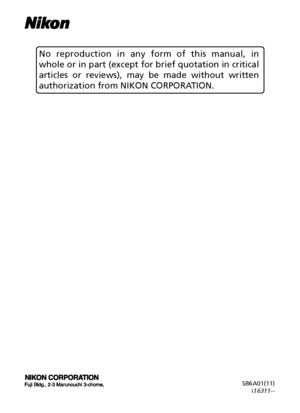 Page 108.O REPRODUCTION IN ANY FORM OF THIS MANUAL IN
WHOLEORINPARTEXCEPTFORBRIEFQUOTATIONINCRITICAL
ARTICLES OR REVIEWS	 MAY BE MADE WITHOUT WRITTEN
AUTHORIZATIONFROM.)+/.#/20/2!4)/.
3!	
-!

Downloaded From camera-usermanual.com Nikon Manuals 