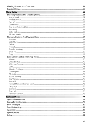 Page 9vii
Viewing Pictures on a Computer ........................................................................\
........................ .................52
Pr inting Pictures ........................................................................\
..................................... ...................................55
Menu Guide  61 Shooting Options: The Shooting Menu ........................................................................\
................... .........61
I mage Mode...