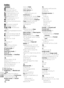 Page 10494
Index
S ymbols (auto) mode, 18 (calendar) mode, 45 (delete) button, 19, 41 (D-lighting) button, 2, 43 (list-by-date) mode, 46 (MENU) button, 3, 17 (mode) button, 3, 5, 17 (movie) mode, 35 (One-touch portrait) button, 
2, 24
 (Pictmotion) mode, 48 (playback) mode, 41, , , ,  see  scene assist 
modes
 (shooting/playback) button, 
3, 19, 41
 (voice recording) mode, 38 (voice recording) playback 
mode, 39
 (wait) icon, 16, 80
A
A ccessories, 77
AEL , 29
AF ●, see  Focus, indicator
Au tofocus , see Focus...