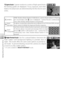 Page 4434
Scene and Scene Assist Modes
SPORTS While shutter-release button is held down, camera shoots about 2.2 frames 
per second (fps) until  
icon is displayed.  Camera focuses continuously 
even when shutter-release button is not pressed.
Sport
Spectator As
 above, except that camera focuses at about 4.5 m/15 ft. (6 m/20 ft. at maxi-
mum zoom) to inﬁ nity for improved shutter response.
Sport
C omposite Each time shutter-release button is pressed, camera takes 
16 shots in about 2 seconds and arranges them...