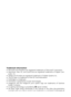 Page 2Trademark Information
• Microsoft and Windows are registered trademarks of Microsoft Corporation.
• Macintosh, Mac OS, and QuickTime are registered trademarks of Apple Com-
puter, Inc.
• Adobe and Acrobat are registered trademarks of Adobe Systems Inc.
• The SD logo is a trademark of the SD Card Association.
• PictBridge is a trademark.
•
Pictmotion is powered by muvee Technologies.• ImageLink and the ImageLink print system logo are trademarks of Eastman
Kodak Company.
• D-Lighting technology is provided...