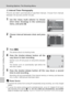 Page 10694
Shooting Options: The Shooting Menu
Shooting, Playback, and Setup Menus
z Interval Timer Photography
Pictures are taken automatically at specified intervals. Choose from intervals
between 30 seconds and 60 minutes.
1Use the rotary multi selector to choose
[Intvl timer shooting] in the continuous
menu, and press d.
2Choose interval between shots and press
d.
3Press m.
The camera returns to shooting mode.
4Press the shutter-release button all the
way down to start recording.
Monitor turns off and...