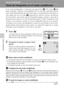 Page 5442
Modo estabilizado
Modo estabilizado
Toma de fotografías en el modo estabilizado
En el modo estabilizado, la reducción de vibraciones (c107) y BSS (c88)
están activadas. Además, la sensibilidad ISO se aumenta automáticamente
hasta 1600 dependiendo del brillo del sujeto y la velocidad del obturador es
más rápida que con el modo L (automático), bajo las mismas condiciones
de iluminación, para evitar que las fotografías salgan movidas a causa de la
vibración de la cámara o el movimiento del sujeto. El...