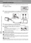 Page 8068
Conexión a televisores, ordenadores e impresoras
Conexión a televisores, ordenadores e impresoras
Conexión al televisor
Conecte la cámara al televisor con el cable de A/V para reproducir las foto-
grafías en el televisor.
1Apague la cámara.
2Conecte la cámara al televisor con el cable de A/V proporcionado.Introduzca la clavija amarilla en la toma de vídeo del televisor y la clavija blanca en
la toma de audio.
3Sintonice el televisor en el canal del vídeo.Consulte los detalles en la documentación...