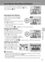 Page 6351
More on Playback
Voice Memos: Recording and Playback
Use the camera’s built-in microphone to record 
voice memos for pictures marked with E in full-
frame playback (c26).
Recording Voice Memos
A voice memo, up to 20 seconds in 
length, will be recorded while d is 
pressed down. 
Recording ends after about 20 seconds or 
when d is released.
• Do not touch the built-in microphone 
during recording.
• During recording, F and P blink in the monitor display.
Playing Voice Memos
Press d while a picture is...