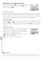 Page 5646
Viewing Pictures on the Camera
Voice Memos: Recording and Playback
The built-in microphone ( 2) can be used to record 
v oice memos for pictures marked with a 
 icon in 
full-frame playback (
 43).
Recording Voice Memos
To  record a voice memo, press and hold the shutter-release button.  Recording 
ends after about 20 seconds or when the button is released.  Do not touch the mi-
crophone during recording.  Note that if a voice memo already exists for the current 
picture, it must be deleted before a...