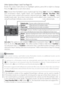 Page 6252
Viewing Pictures on the Camera
Other Options (Steps 1 and 7 on Page 51)
Rotate the rotary multi selector to highlight options, press left or right to change.  
Pr ess the 
 button to exit when done.
Playback order : Choose order of pictures in movie.
Random Play  pictures in random order.
Play in order Play  pictures in order recorded.
Fit to length : Choose whether to play background track once or re-
peat track until all pictures have been displayed at least once.
Repeat
music Repeat background...