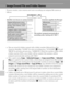 Page 124112
Technical Notes
Image/Sound File and Folder Names
Pictures, movies, voice memos and voice recordings are assigned file names as 
follows.
•Files are stored in folders named with a folder number followed by a five-
character identifier: “SOUND” for voice recordings (e.g. “101SOUND”; A56), and 
“NIKON” for all other pictures (e.g. “100NIKON”). When the number of files within 
a folder reaches 9999, a new folder will be created. File numbers will be 
assigned automatically starting with “0001.”
•Files...