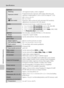 Page 170158
Specifications
Technical Notes and Index
Exposure
Metering
224-segment matrix, center-weighted
Exposure controlProgrammed auto exposure with motion detection and 
exposure compensation (–2.0 to +2.0 EV in steps of 1/3 EV)
Range 
(A auto mode)[W]: –0.2 to +16.7 EV
[T]: 1 to 17.9 EV 
(exposure values achieved with automatic ISO sensitivity 
adjustment converted to ISO 100 values)
Shutter
Mechanical and charge-coupled electronic shutter
Speed•
1/2000 -8 s (when ISO sensitivity is set to 100, 200, 400)...