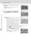 Page 9078
Connecting to a Printer
Connecting to Televisions, Computers, and Printers
3Choose the desired paper size and press the 
k button.
To specify paper size using printer settings, choose 
Default in the paper size menu.
4Choose Print selection, Print all images or 
DPOF printing and press the k button.
Print selection
Choose the pictures (up to 99) and number of 
copies (up to nine) of each.
Rotate the rotary multi selector, or press 
J or K, 
to select pictures, and press H or I to set the 
number of...