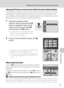 Page 85
73
Storing the Pictures in the Specified Favorite Folder
More on Playback
Viewing the Pictures in the Favorite Folder (Favorites Playback Mode)
In favorite pictures playback mode the favorite folder with the pictures can be chosen 
and displayed. In full-frame playback mode, just as with the normal playback mode, 
picture displays can be enlarged, the thumbnail playback can be done, pictures can be 
edited, and voice memos can be recorded or played back.
1Display the playback-mode 
selection menu by...