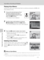 Page 8068
Voice Memos: Recording and Playback
More on Playback/In-Camera Editing
Playing Voice Memos
Pictures for which voice memos have been recorded are indicated with p in full-
frame playback mode.
1Choose the desired picture from 
full-frame playback (A30) or 
thumbnail playback (A57) and 
press the d button.
•The playback menu is displayed.
2Use the rotary multi selector to choose 
EVoice memo and press the k button.
•The screen for playing a voice memo will be displayed.
3Press the k button to play voice...