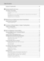 Page 10viii
Table of Contents
Exposure Compensation ...................................................................................................................36
C Shooting Suited for the Scene................................................................................................ 37
Shooting in Scene Mode ...................................................................................................................37
Choosing a Scene Mode...