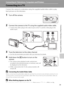 Page 9179
Connecting to Televisions, Computers and Printers
Connecting to Televisions, Computers and Printers
Connecting to a TV
Connect the camera to a television using the supplied audio/video cable to play 
back pictures on the television.
1Turn off the camera.
2Connect the camera to the TV using the supplied audio/video cable.
•Connect the yellow plug to the video-in jack on the TV, and the white plug to the 
audio-in jack.
3Tune the television to the video channel.
•See the documentation provided with your...