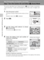 Page 3824
Basic Photography and Playback: Auto Mode
Basic Photography and Playback: Auto Mode
Step 1 Turn the Camera On and Select L (Auto) Mode
This section describes how to take pictures in L (auto) mode, an automatic,
“point-and-shoot” mode recommended for first-time users of digital cam-
eras.
1Press the power switch.
The power-on lamp will light and the monitor will turn
on.
Proceed to step 4 when M is displayed.
2Press D.
3Use the rotary multi selector to choose
L and press d.
The camera enters L (auto)...