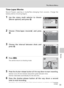 Page 8773
The Movie Menu
Movies
Time-Lapse Movies
Record flowers opening or butterflies emerging from cocoons. Charge the
battery before shooting begins.
1Use the rotary multi selector to choose
[Movie options] and press d.
2Choose [Time-lapse movieA] and press
d.
3Choose the interval between shots and
press d.
4Press m.
The camera returns to shooting mode.
5Press the shutter-release button all the way down to start recording.
Monitor turns off and indicator lamp blinks green between shots.
Monitor reactivates...