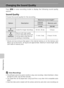 Page 9278
Voice Recordings
Changing the Sound Quality
Press m in voice recording mode to display the following sound quality
options.
Sound Quality
Choose the sound quality for the recording.
* Movies can be as long as free space in the internal memory or on the memory card
allows (up to five hours). All figures are approximate. Maximum movie length varies
with make of memory card.
jVoice Recordings
• PictureProject cannot be used to transfer or play voice recordings. Select [Interface] > [Mass
storage] for...