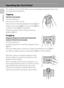 Page 186
Introduction
Operating the Touch Panel
The monitor on the COOLPIX S80 is a touch panel display operated by touch. Use 
the method described below.
Tapping
Tap the touch panel.
Use this operation to:
Select icons or other controls
Select pictures in thumbnail playback mode (A79)
Perform touch shutter (A41), touch AF/AE (A44), 
or subject tracking (A55) operations
Display the setting controls during shooting or 
playback (A12)
Dragging
Drag your finger across the touch panel and 
remove it from the touch...