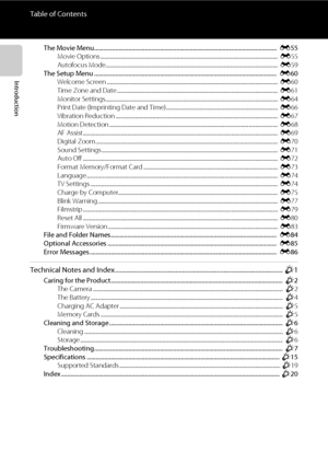 Page 16xiv
Table of Contents
Introduction
The Movie Menu..........................................................................................................................  E55
Movie Options .............................................................................................................................................  E55
Autofocus Mode.........................................................................................................................................  E59
The Setup Menu...