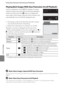 Page 116E4
Using Easy Panorama (Shooting and Playback)
Reference Section
Playing Back Images With Easy Panorama (Scroll Playback)
Switch to playback mode (A30), display an image 
captured using easy panorama in full-frame playback 
mode, and then press the k button to display the 
short edge of the image using the entire monitor and 
automatically move (scroll) the displayed area.
•The image scrolls in the direction that the camera 
was moved at the time of shooting.
•Rotate the multi selector to advance or...