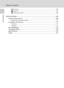 Page 12x
Table of Contents
Introduction
k Interface............................................................................................... 106
n Reset All ............................................................................................... 107
B Firmware Version ................................................................................. 108
Technical Notes ............................................................................................109
Optional Accessories...