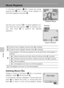 Page 7058
Movies
Movie Playback
In full-frame playback (c26), movies are recog-
nized by the T icon. To play a movie, display it in
full-frame playback and press d.
Use the zoom control (x) to adjust playback vol-
ume. Press the multi selector IJ to choose a con-
trol, then press d to perform the selected
operation.
Deleting Movie Files
Display a movie in full-frame (c26) or thumbnail
playback mode (c46) and press T.
A confirmation dialog is displayed. Choose [Yes] and
press d to delete the movie, or choose...