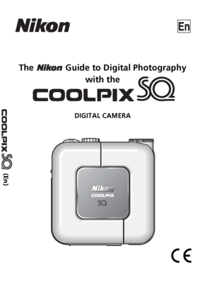 Page 1DIGITAL CAMERA
The   Guide to Digital Photographywith the
(En)
Downloaded From camera-usermanual.com Nikon Manuals 