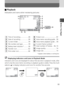 Page 1515
1Before You Begin
J Playback 
Indicators and icons when reviewing pictures:
* Appears when battery is running low.
 Displaying indicators and icons in Playback Mode
Indicators and icons are displayed for about five seconds in playback mode, after
which only the voice memo recording or playback guide is visible. Press the multi
selector   to display indicators and icons for another five seconds.
3
4
5
6
7
8
13 12 11
2
1
910
1 Time of recording................. 28
2Date of recording ....................