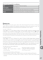 Page 217207
Technical Notes—Speciﬁ cations
EN-EL3e Rechargeable Li-ion Battery
TypeRechargeable lithium-ion battery
WeightApproximately 80 g (2.8 oz), excluding terminal cover
Rated capacity7.4 V/1500 mAh
Dimensions (W × H × D)Approximately  39.5 × 56 × 21 mm  (1.6 × 2.2 × 0.8 in.)
 Battery Life
The number of shots that can be taken with a fully-charged EN-EL3e battery (1500 mAh) 
varies with the con di tion of the batteries, temperature, and how the camera is used.  The 
following measurements were performed at...