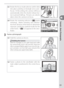 Page 2919
Tutorial—Basic Photography2.4 Rotate the metering selector to  (matrix 
metering).  Matrix metering uses informa-
tion from all areas of the frame to determine 
exposure, producing optimal results for the 
entire frame.  A 
 icon appears in the view-
ﬁ nder.
2.3 Rotate the focus-mode selector until it clicks 
into place pointing to S (single-servo auto-
focus).  At this setting, the camera will focus 
automatically when the shutter-release but-
ton is pressed halfway.  Pictures can only be 
taken when...