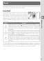 Page 6151
Reference—Focus
This section describes the options that control how your camera focuses: fo cus 
mode, focus-area selection, and AF-area mode.
Focus Mode
Focus mode is controlled by the focus mode se lec tor 
on the front of the camera.  There are two autofocus 
(AF) modes, in which the cam era focuses automati-
cally when the shutter-re lease button is pressed half-
way, and one manual focus mode, in which focus 
must be adjusted man u al ly using the focusing ring 
on the lens:
Option Description
S...